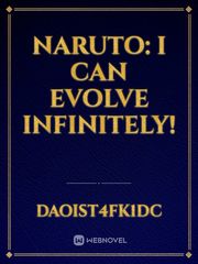 Naruto: I Can Evolve Infinitely! Book