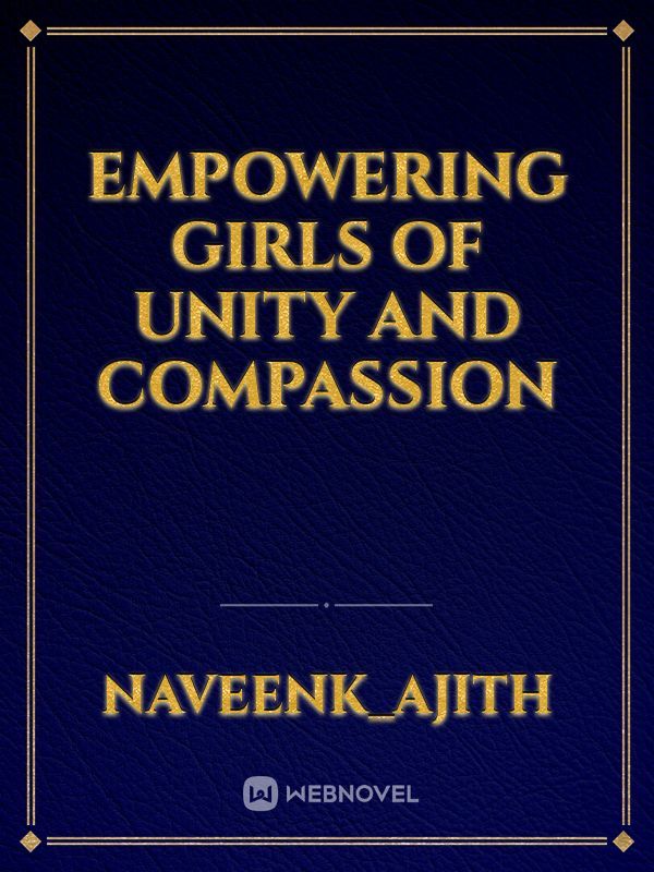 empowering girls of unity and compassion