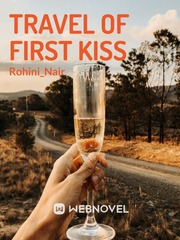 TRAVEL OF FIRST KISS Book