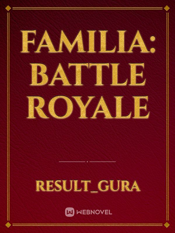 Familia: Battle Royale Book