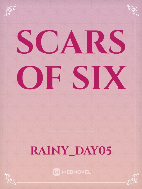 Scars of Six Book