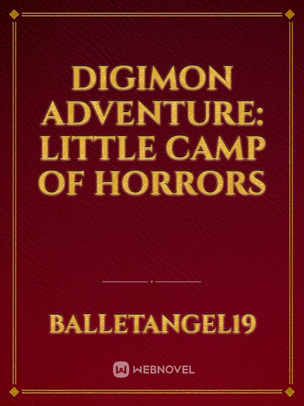 Digimon Adventure: Little Camp of Horrors