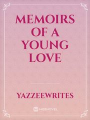 Memoirs of a Young Love Book
