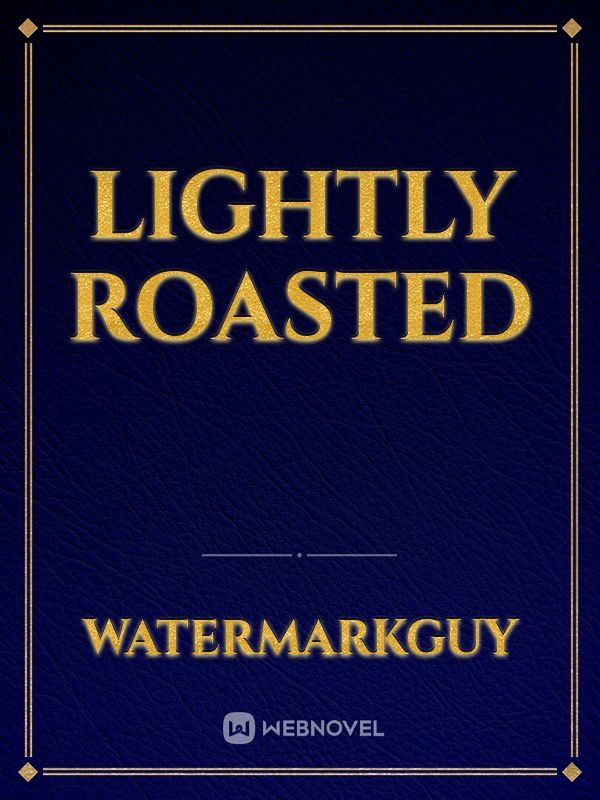 Lightly Roasted Book