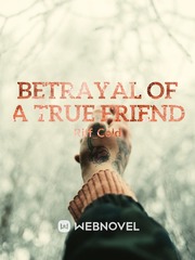 Betrayal of a True Friend Book