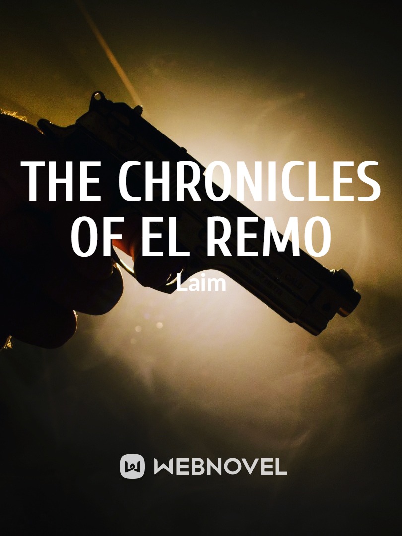 The Chronicles of El Remo