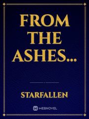 From the Ashes... Book