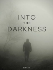 Into The Darkness (Poem) Book