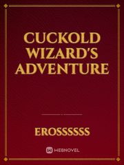 Cuckold Wizard's Adventure Book