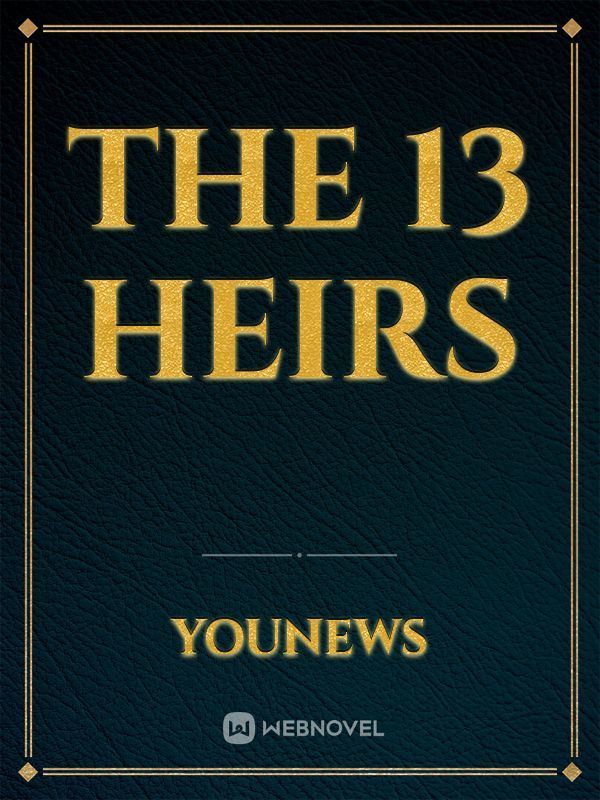 The 13 Heirs Book
