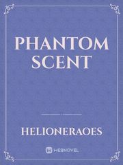 Phantom Scent Book