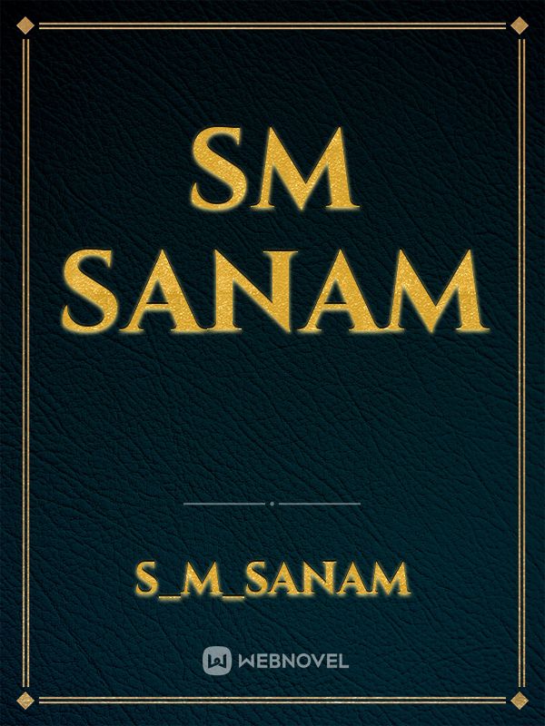 SM Sanam