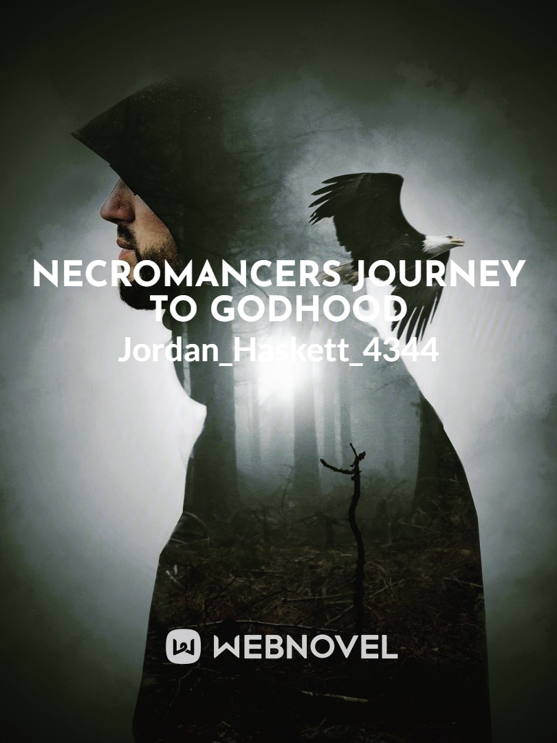 necromancers journey to godhood