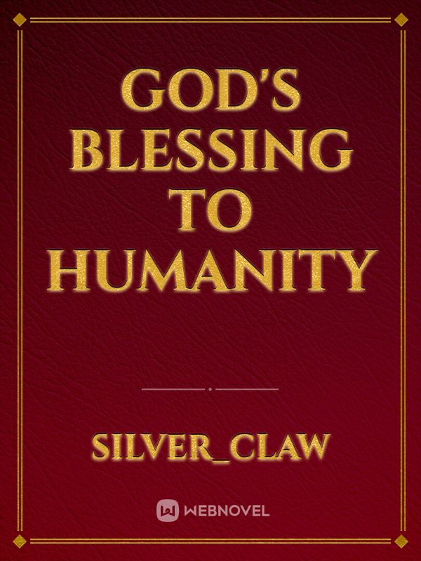 God's blessing to humanity Book