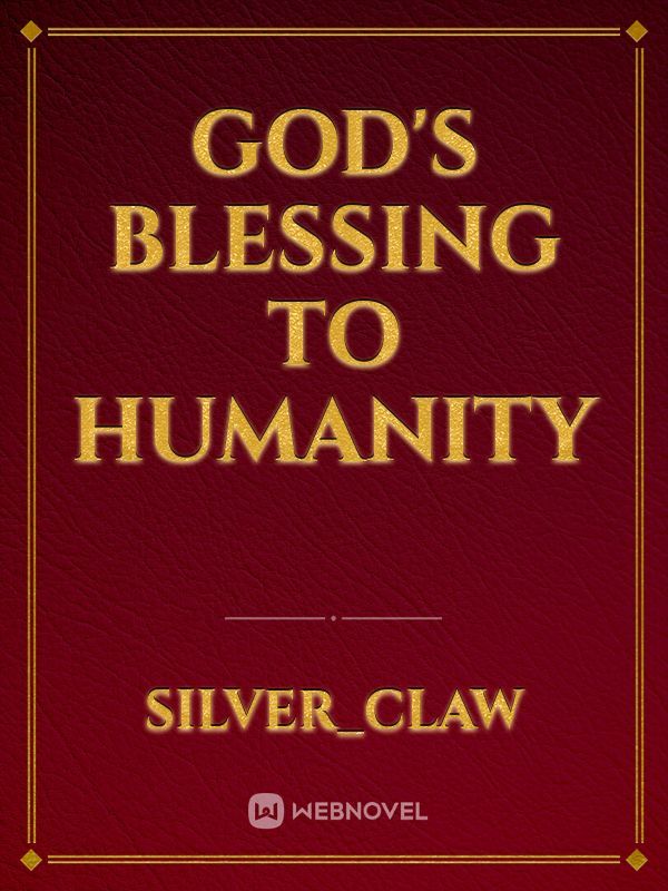 God's blessing to humanity Book
