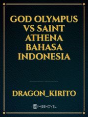God Olympus Vs Saint Athena bahasa indonesia Book