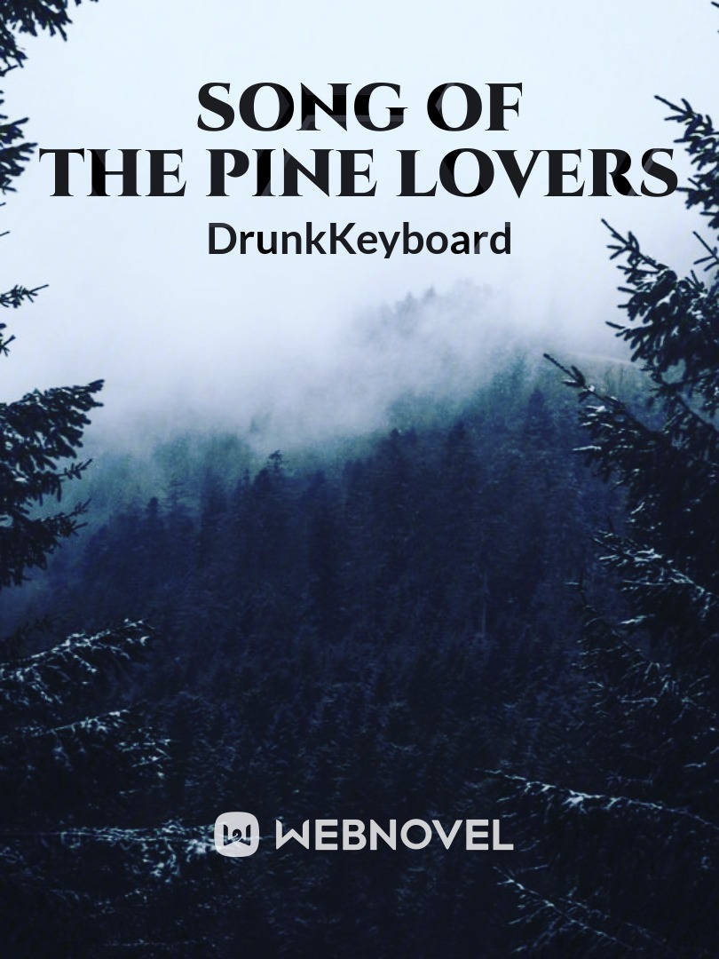 Song of the Pine Lovers