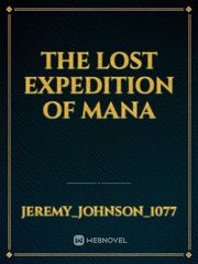 The Lost Expedition of Mana Book