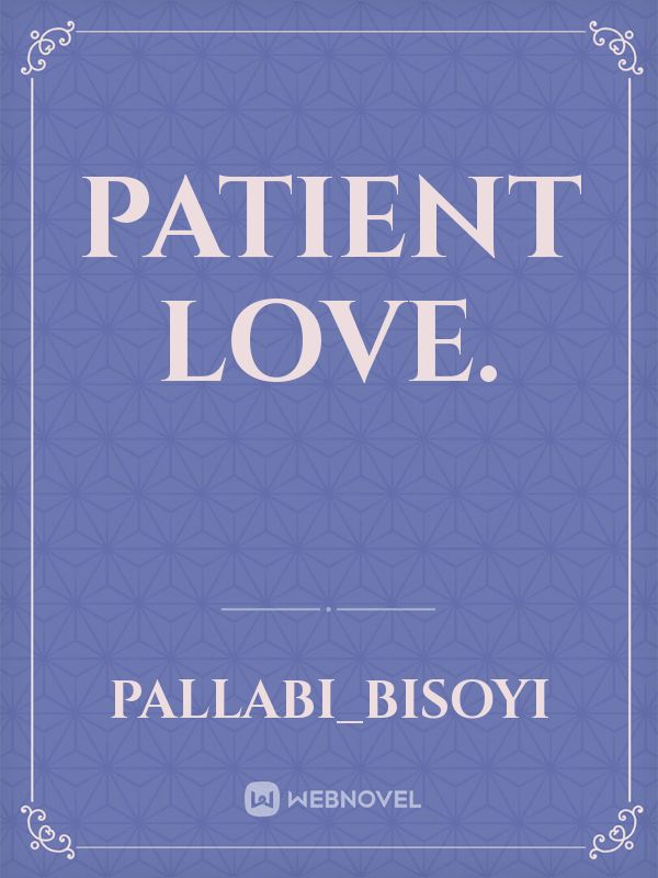 Patient Love. Book