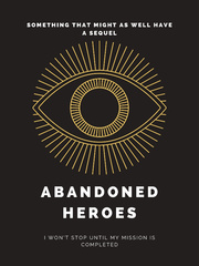 Abandoned Hero (Finishing Soon) Book