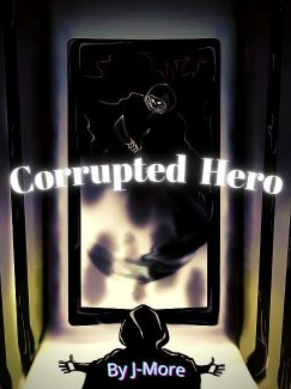 Corrupt the Hero Book