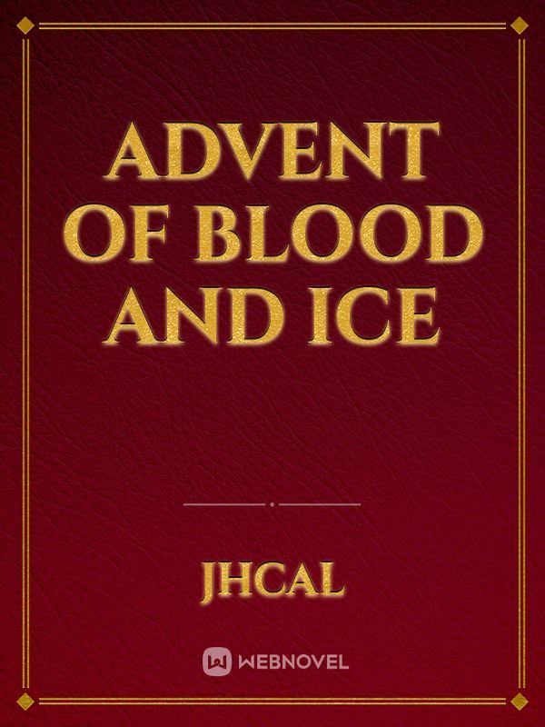 Advent of Blood and Ice Book