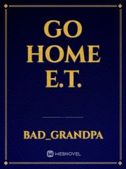 Go Home E.T. Book
