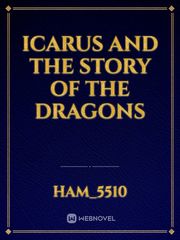 Icarus and the story of the dragons Book