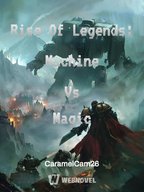 Rise Of Legends: Machine Vs Magic