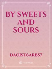 BY SWEETS AND SOURS Book