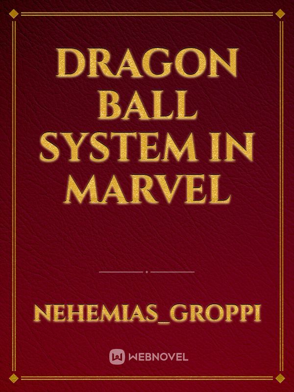 Dragon Ball system in Marvel