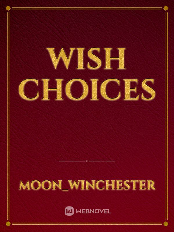 Wish Choices Book