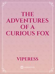 The Adventures of a Curious Fox Book