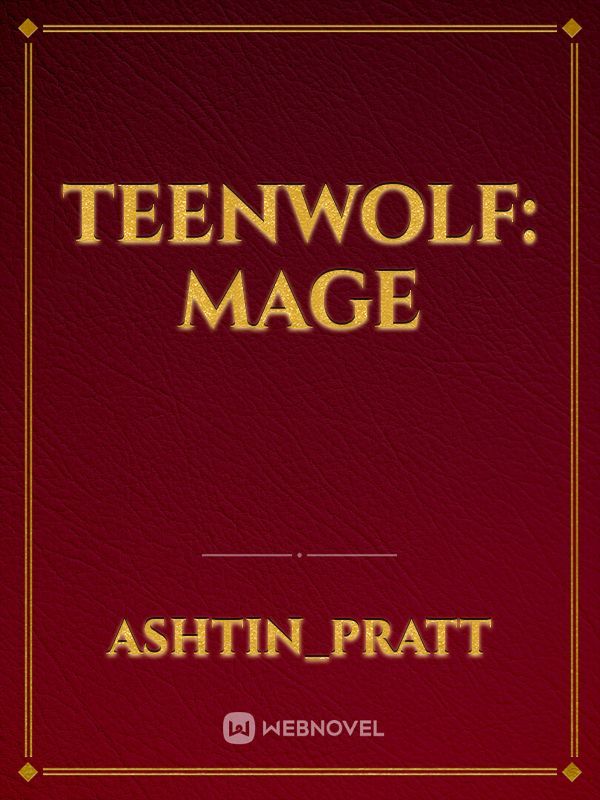 Teenwolf: Mage