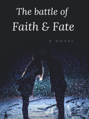 The Battle of Faith & Fate Book
