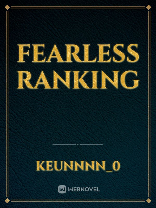 Fearless Ranking