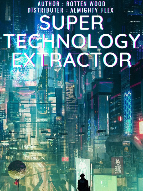 Super Technology Extractor