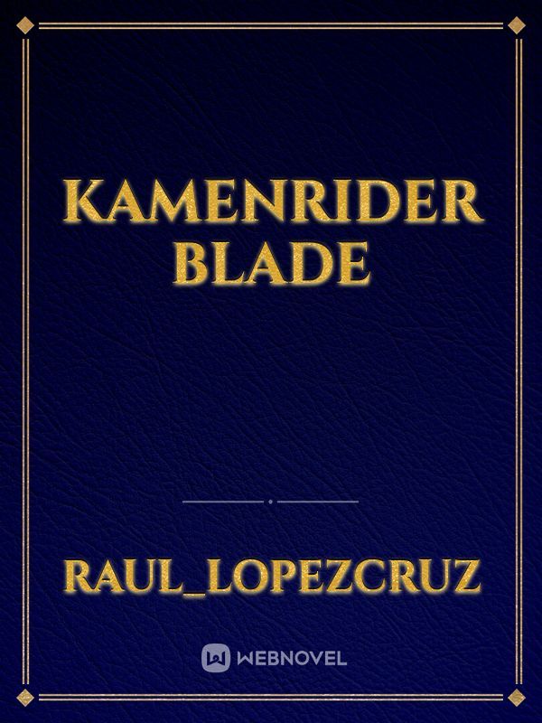 Kamenrider Blade