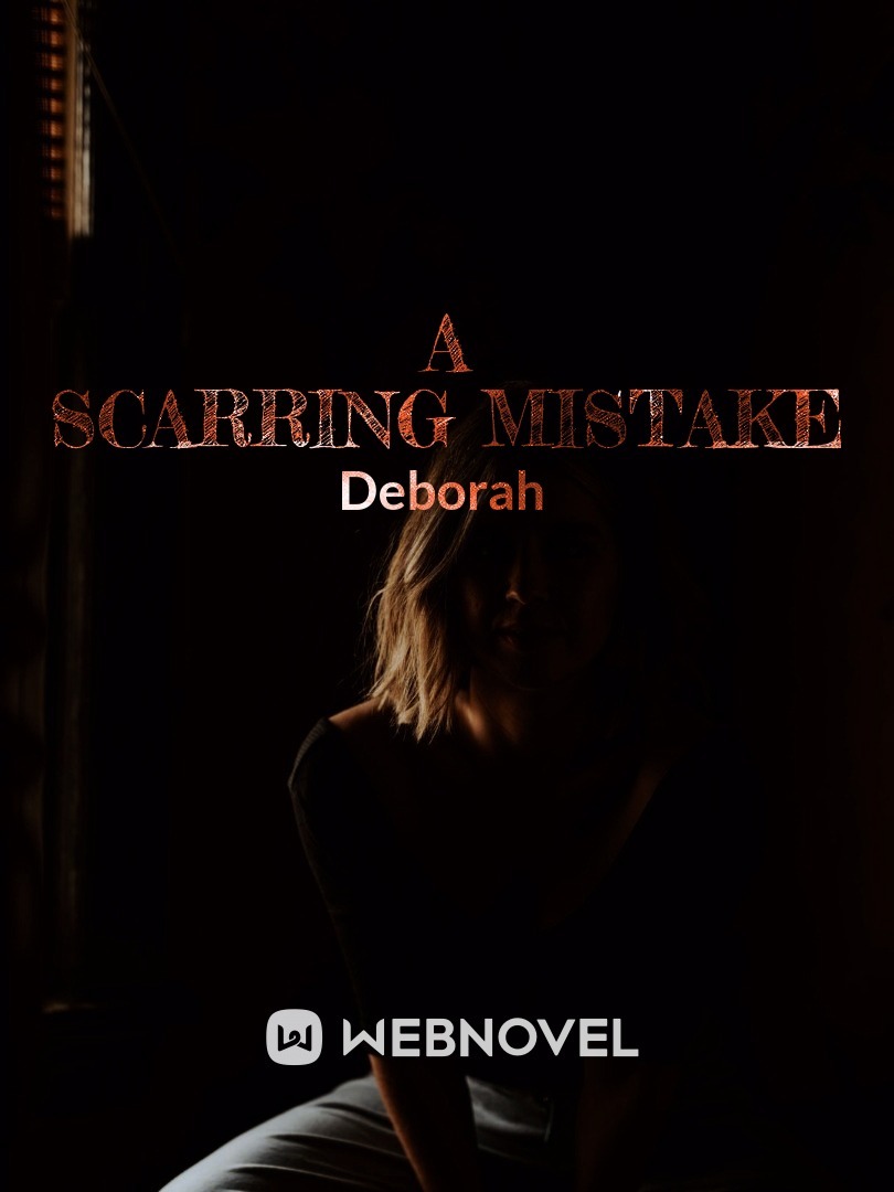 A scarring mistake
