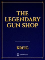 the legendary gun shop Book