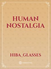 Human Nostalgia Book