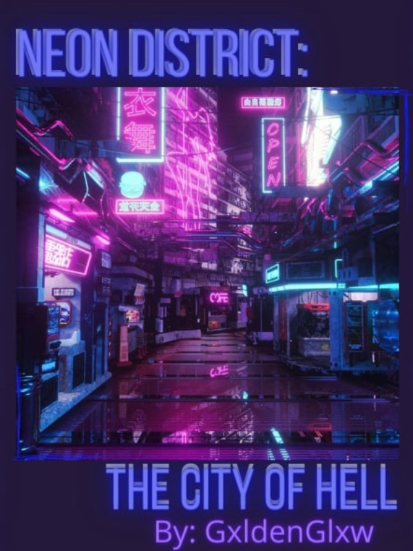 Neon District: The City of Hell