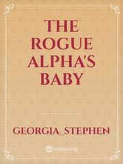The Rogue Alpha's Baby Book