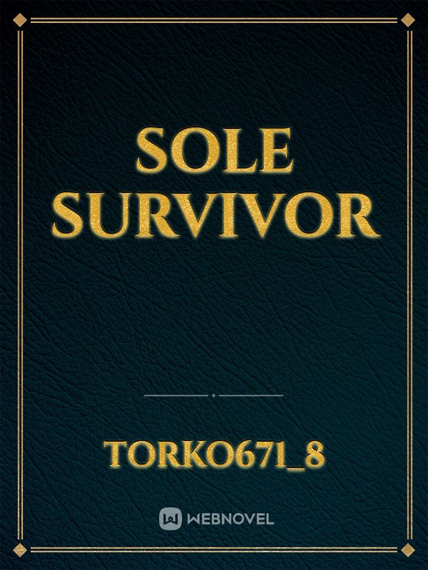 sole survivor