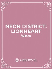 Neon District: Lionheart Book