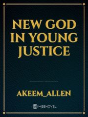 New God in Young Justice Book