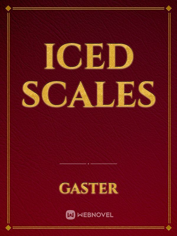 Iced scales