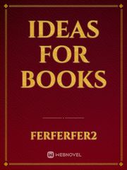 ideas for books Book