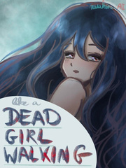 Dead Girl Walking. Book