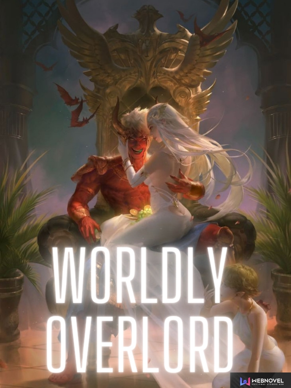 Worldly Overlord Book